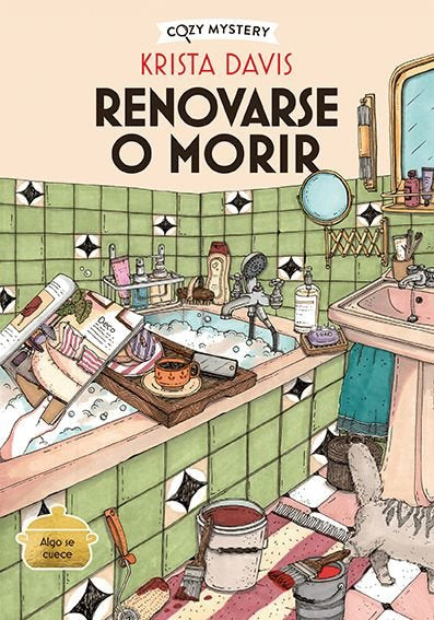 RENOVARSE O MORIR (COZY MYSTERY), de DAVIS, KRISTA | portada del libro