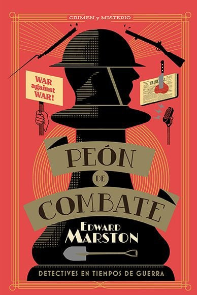 PEON DE COMBATE, de MARSTON, EDWARD | portada del libro