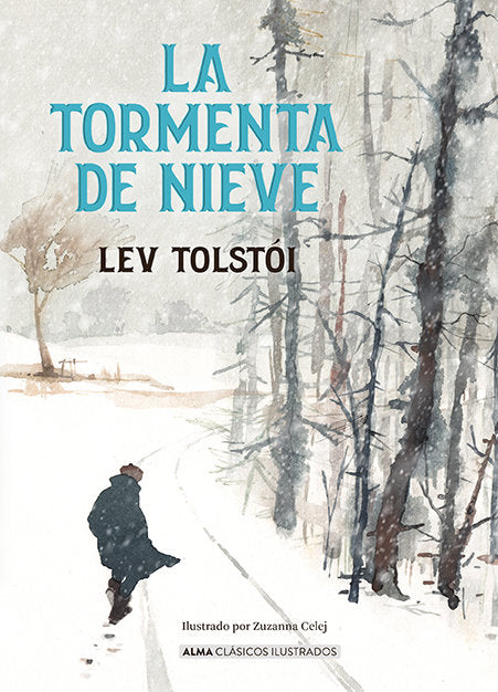 LA TORMENTA DE NIEVE, de TOSTOI, LEV | portada del libro