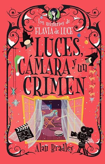 LUCES, CAMARA Y UN CRIMEN (COZY MYSTERY JUVENIL), de BRADLEY, ALAN | portada del libro