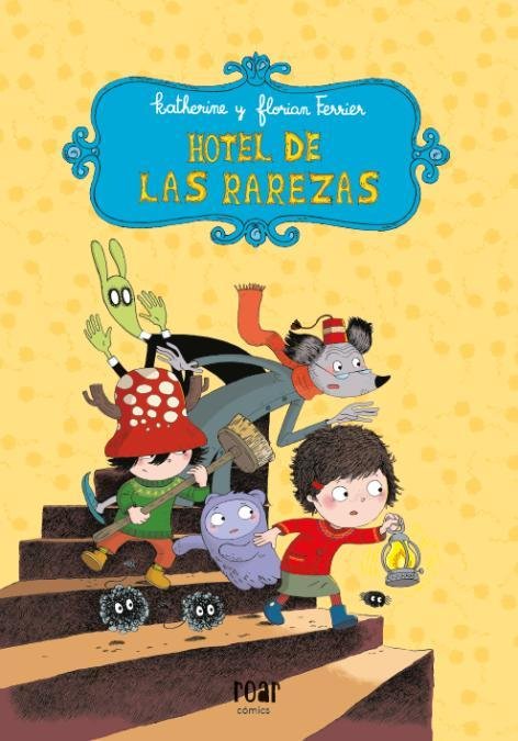 HOTEL DE LAS RAREZAS, de FERRIER, KATHERINE | portada del libro