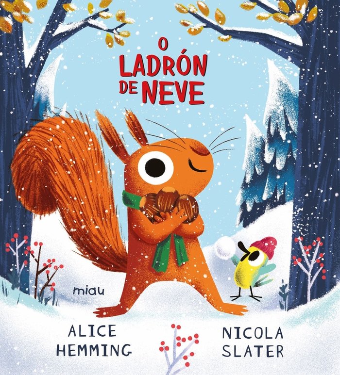 O LADRON DE NEVE, de HEMMING, ALICE | portada del libro