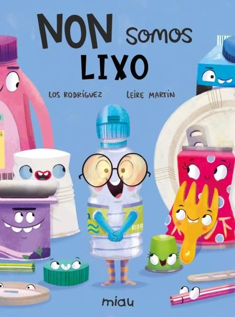 Non somos lixo, de MARTIN,LEIRE | portada del libro