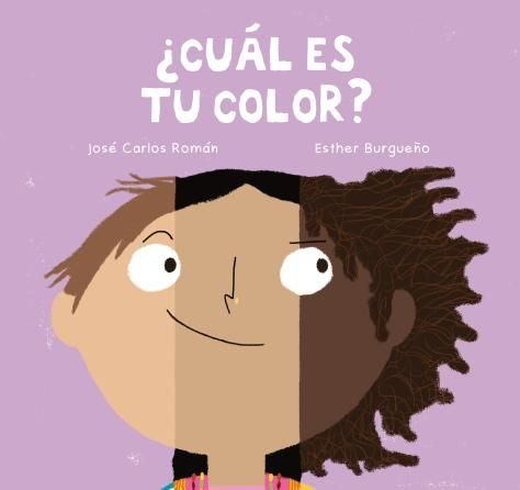 CUAL ES TU COLOR, de BURGUEÑO,ESTHER | portada del libro