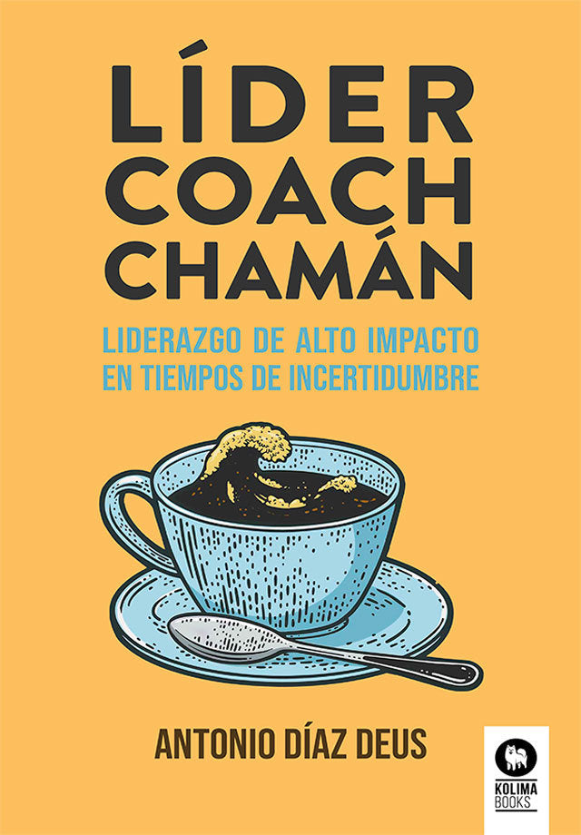 Líder, coach, chamán, de , Díaz-Deus, Antonio | portada del libro