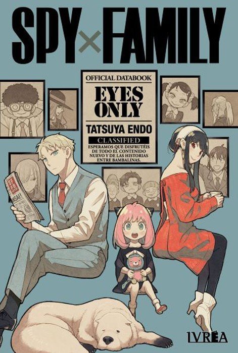 SPY X FAMILY: EYES ONLY - OFFICIAL DATABOOK -, de ENDO, TETSUYA | portada del libro
