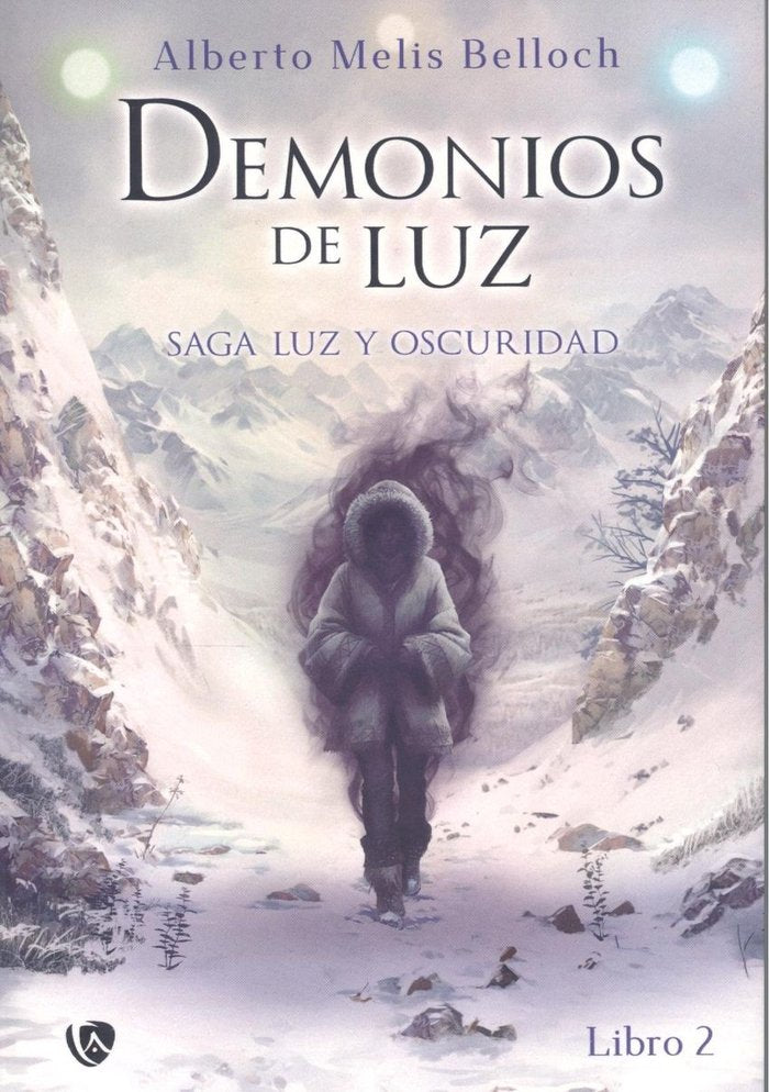 LUZ Y OSCURIDAD. LIBRO SEGUNDO, de MELIS BELLOCH,ALBERTO | portada del libro