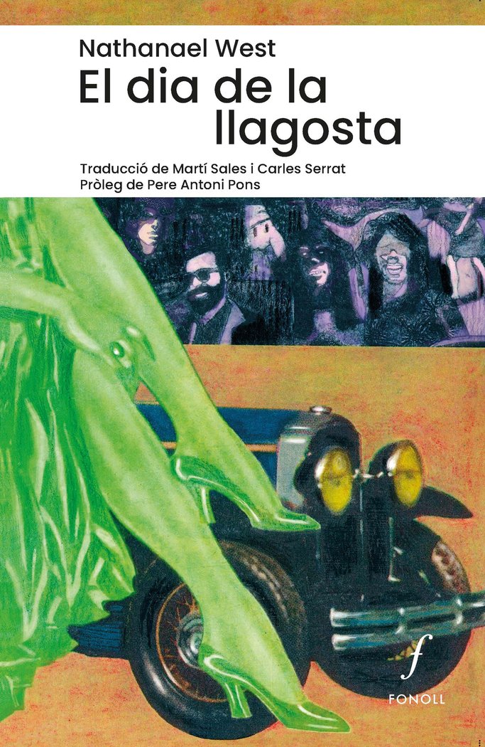 EL DIA DE LA LLAGOSTA, de WEST, NATHANAEL | portada del libro