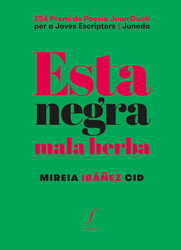 Esta negra mala herba, de IBAÑEZ CID, MIREIA | portada del libro