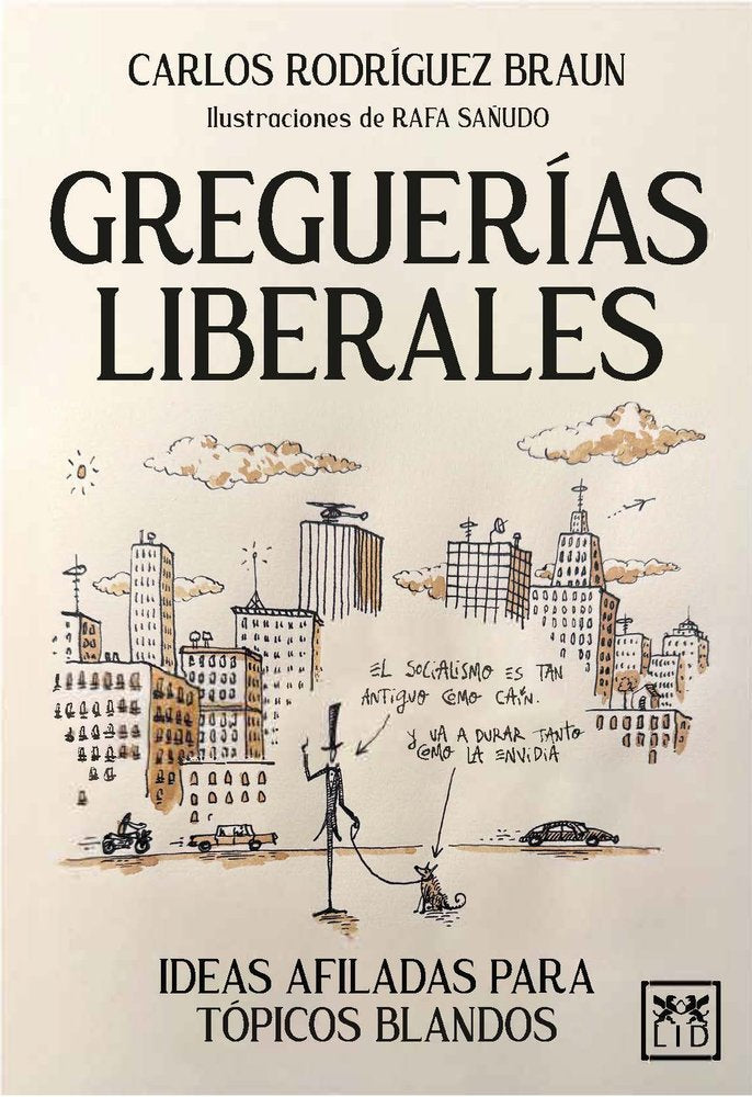 GREGUERIAS LIBERALES, de RODRIGUEZ BRAUN, CARLOS | portada del libro