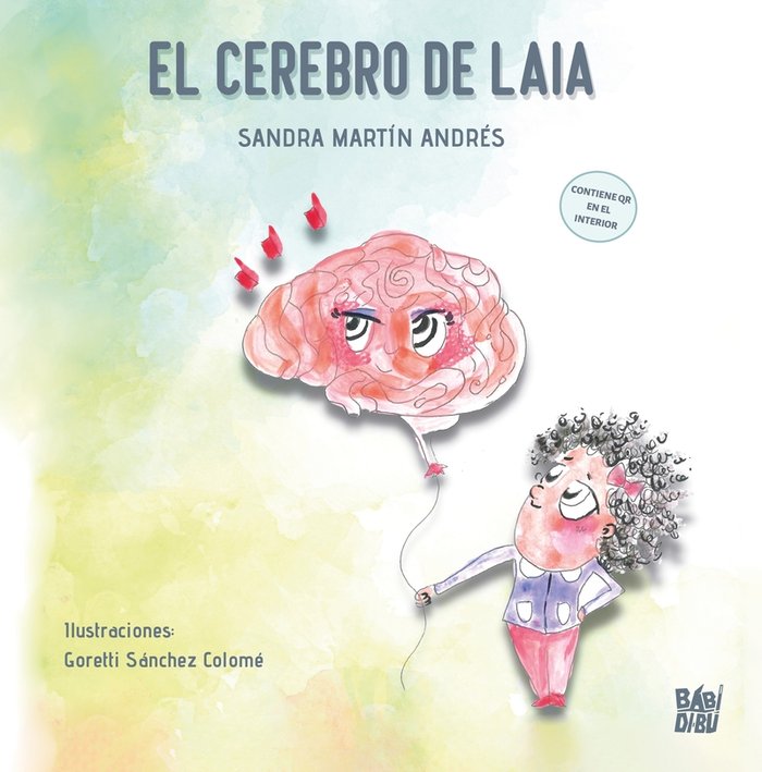 EL CEREBRO DE LAIA, de MARTIN ANDRES, SANDRA | portada del libro