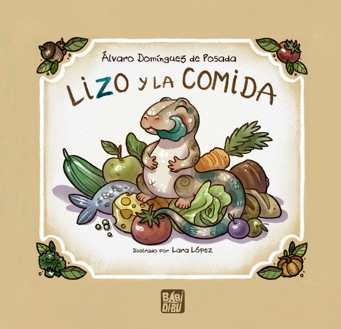 LIZO Y LA COMIDA, de DOMINGUEZ DE POSADA, ALVARO | portada del libro