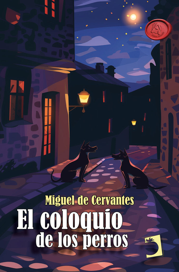 EL COLOQUIO DE LOS PERROS, de de Cervantes Saavedra, Miguel | portada del libro