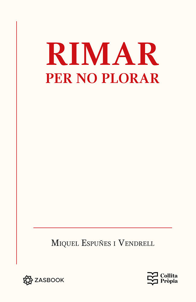 Rimar per no plorar, de ESPUÑES I VENDRELL, MIQUEL | portada del libro