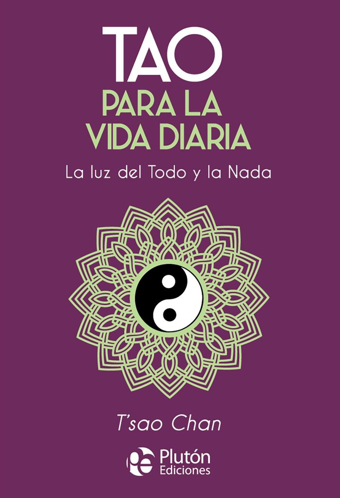 Tao para la vida diaria, de CHAN | portada del libro