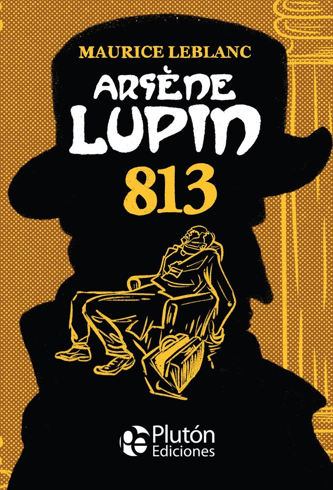 Arsène Lupin: 813, de Leblanc, Maurice | portada del libro