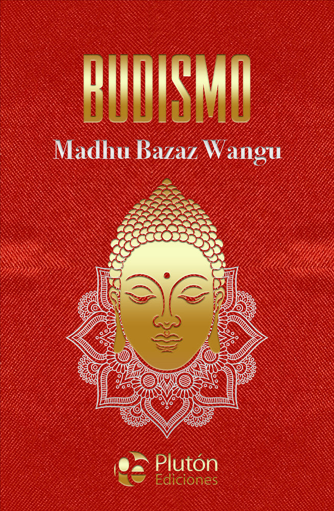 Budismo, de Bazaz Wangu, Madhu | portada del libro