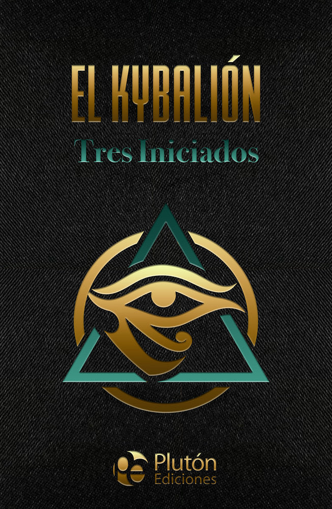 El Kybalión, de Iniciados, Tres | portada del libro