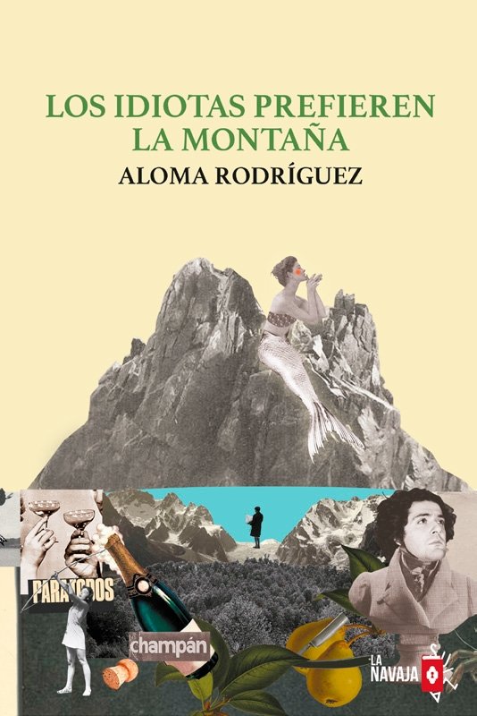 Los idiotas prefieren la montaña, de RODRIGUEZ | portada del libro