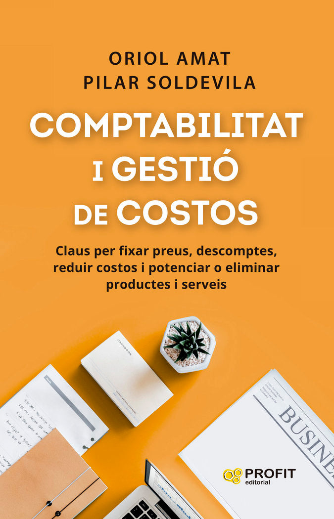 COMPTABILITAT I GESTIO DE COSTOS, de ORIOL AMAT I PILAR SOLDEVILA | portada del libro