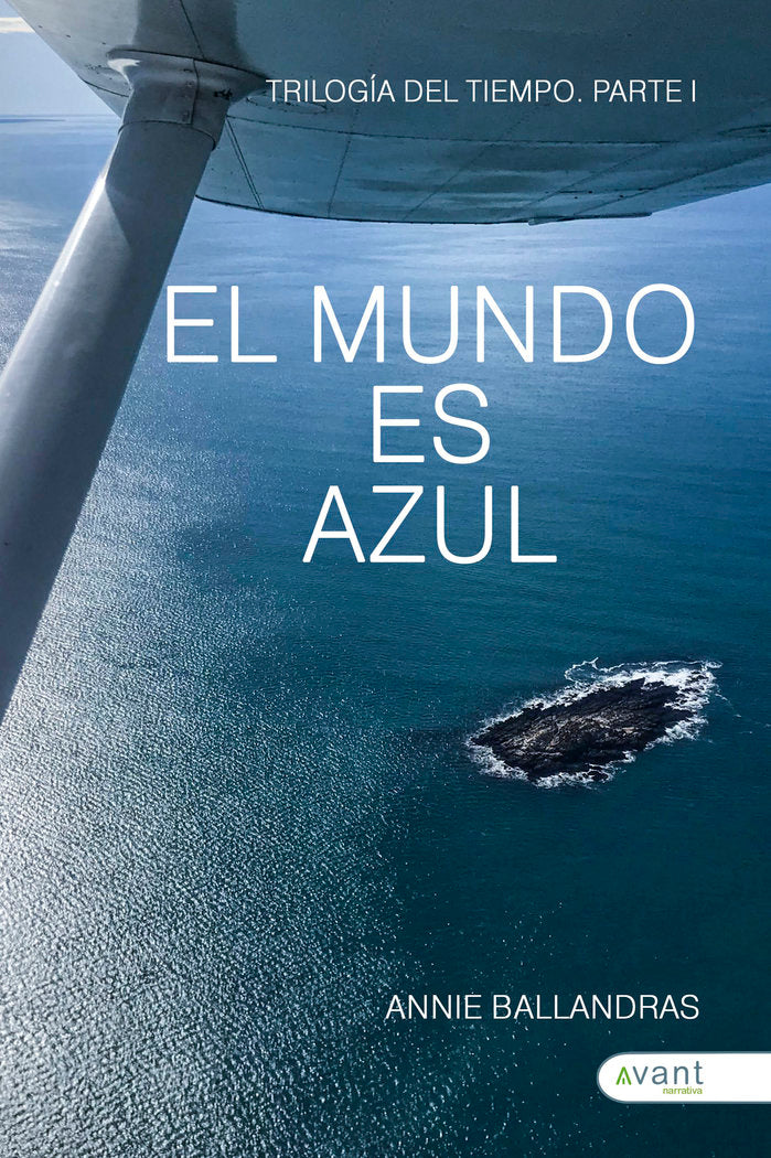 EL MUNDO ES AZUL, de Ballandras, Annie | portada del libro