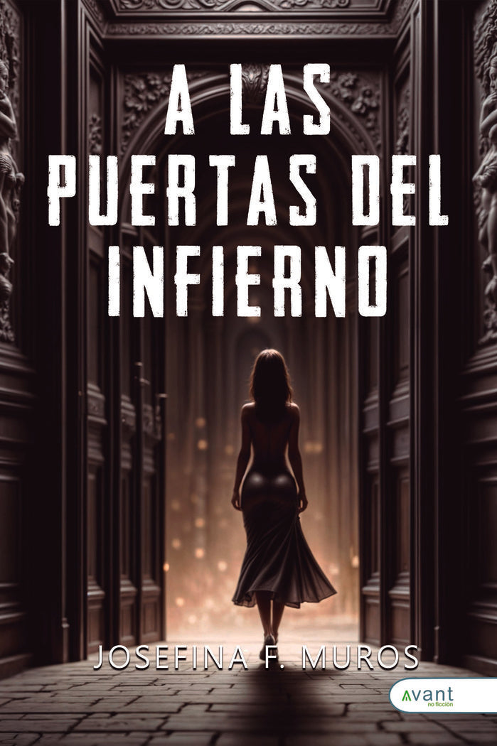 A LAS PUERTAS DEL INFIERNO, de Fernández Muros, Josefina | portada del libro