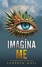 Imagíname, de Tahereh Mafi | portada del libro