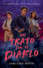 Un trato con el diablo, de GABE COLE NOVOA | portada del libro