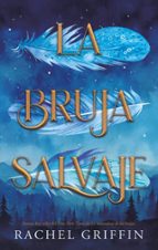 La bruja salvaje, de Rachel Griffin | portada del libro