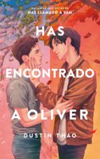 Has encontrado a Oliver, de Dustin Thao | portada del libro