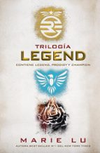 TRILOGÍA LEGEND (CONTIENE: LEGEND, PRODIGY Y CHAMPION), de Marie Lu | portada del libro