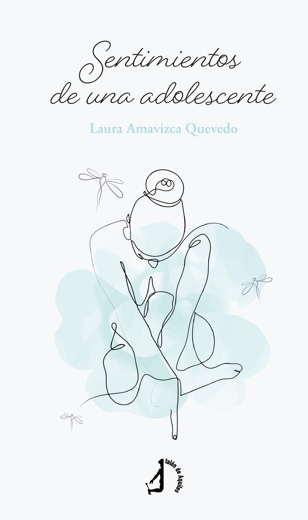 Sentimientos de una adolescente, de , Amavizca Quevedo, Laura | portada del libro