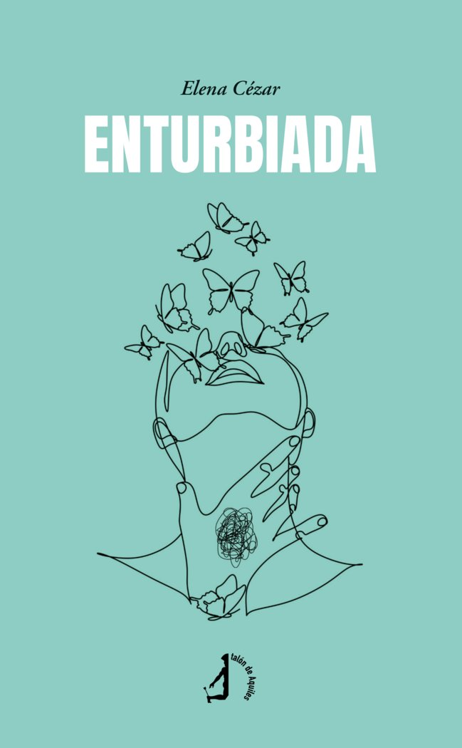 Enturbiada, de , Cézar, Elena | portada del libro