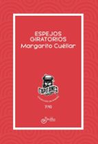 Espejos giratorios, de MARGARITO CUELLAR | portada del libro