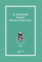El desarme, de Romeo Guerrero | portada del libro
