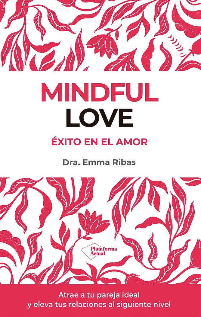 MINDFUL LOVE, de RIBAS, EMMA | portada del libro