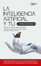 LA INTELIGENCIA ARTIFICIAL Y TU, de Rafael Tamames | portada del libro