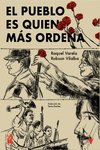 EL PUEBLO ES QUIEN MAS ORDENA, de VARELA, RAQUEL | portada del libro