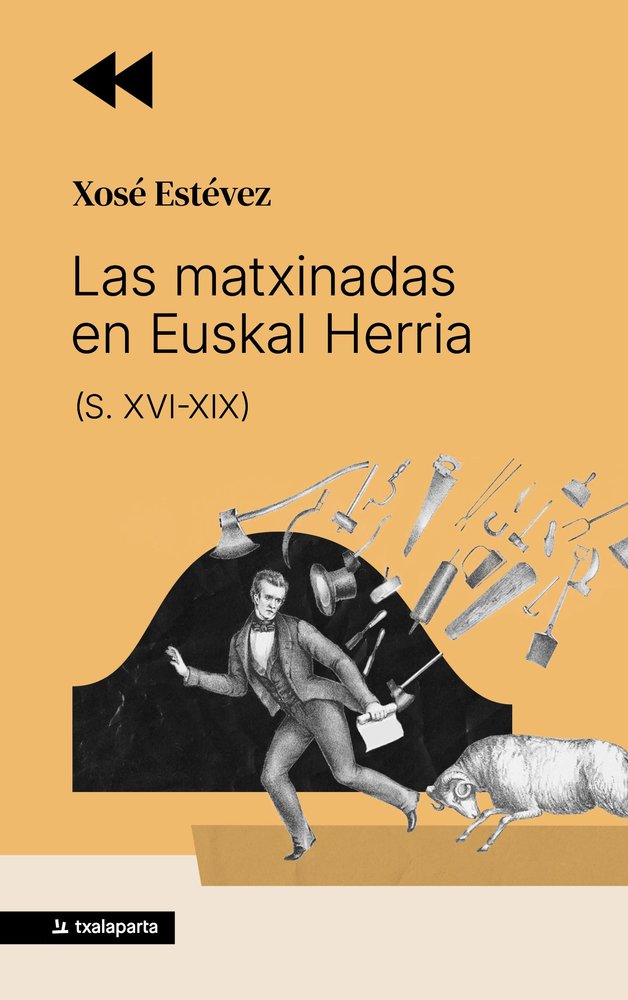 LAS MATXINADAS EN EUSKAL HERRIA, de ESTEVEZ,XOSE | portada del libro