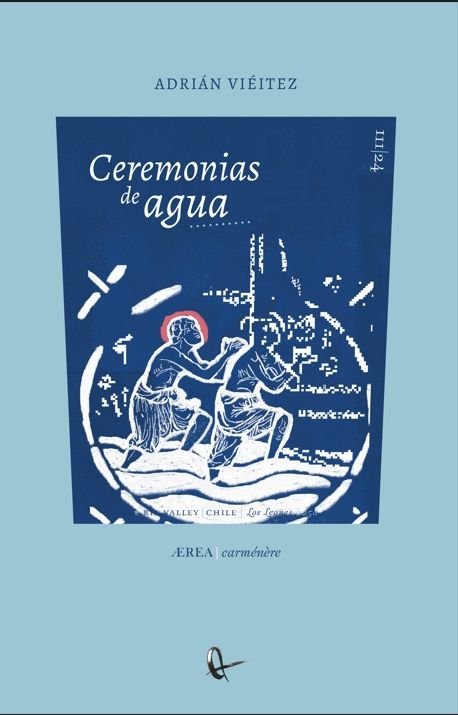 CEREMONIAS DE AGUA, de VIEITEZ, ADRIAN | portada del libro