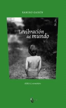 LA VIBRACION DEL MUNDO, de RAMIRO GAIRIN | portada del libro