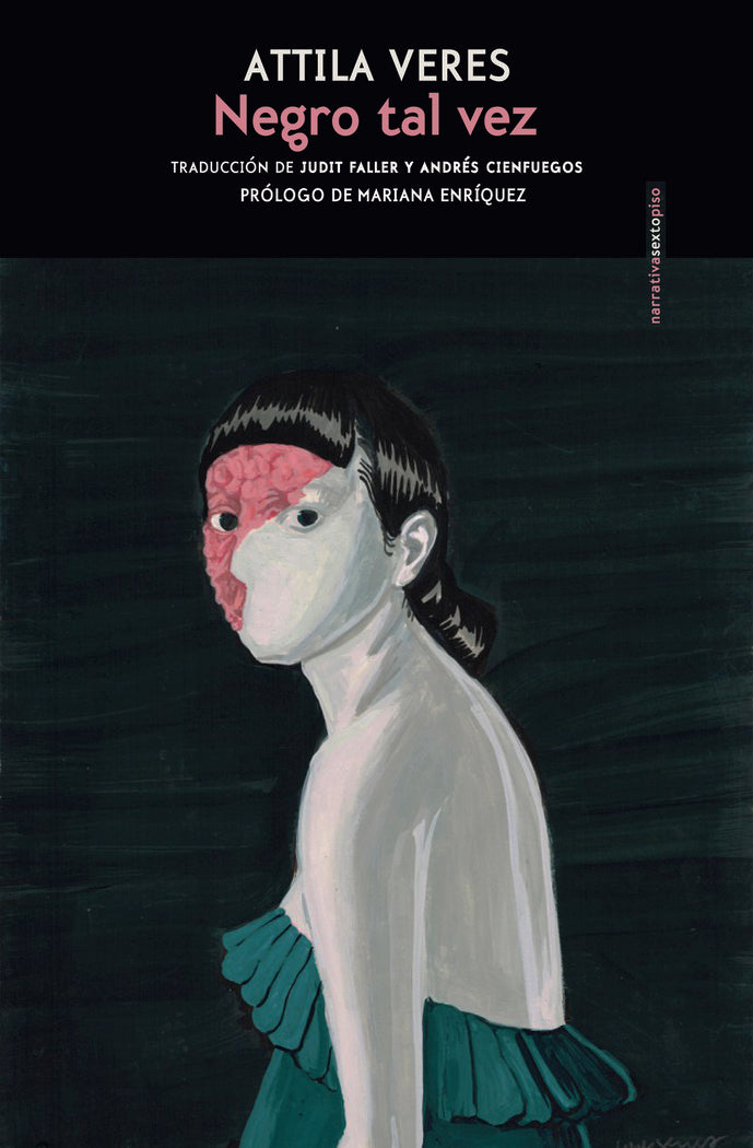Negro tal vez, de VERES,ATTILA | portada del libro