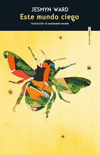 Este mundo ciego, de WARD,JESMYN | portada del libro