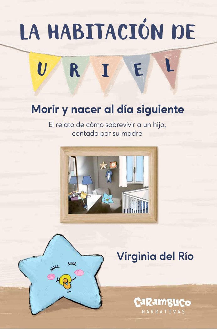 LA HABITACION DE URIEL. MORIR Y NACER AL DIA SIGUIENTE, de DEL RIO, VIRGINIA | portada del libro