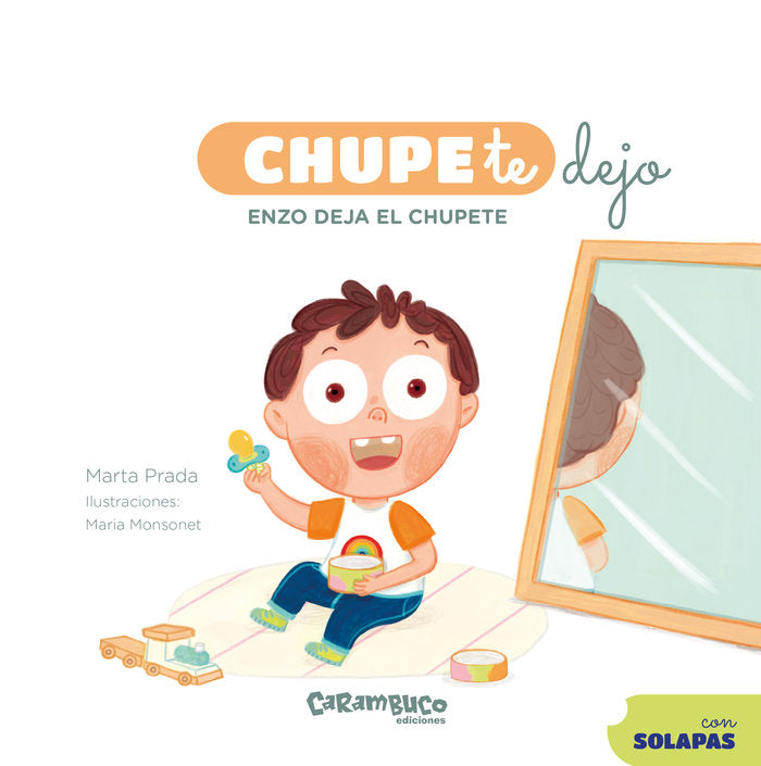 CHUPETEDEJO. ENZO DEJA EL CHUPETE, de PRADA, MARTA | portada del libro