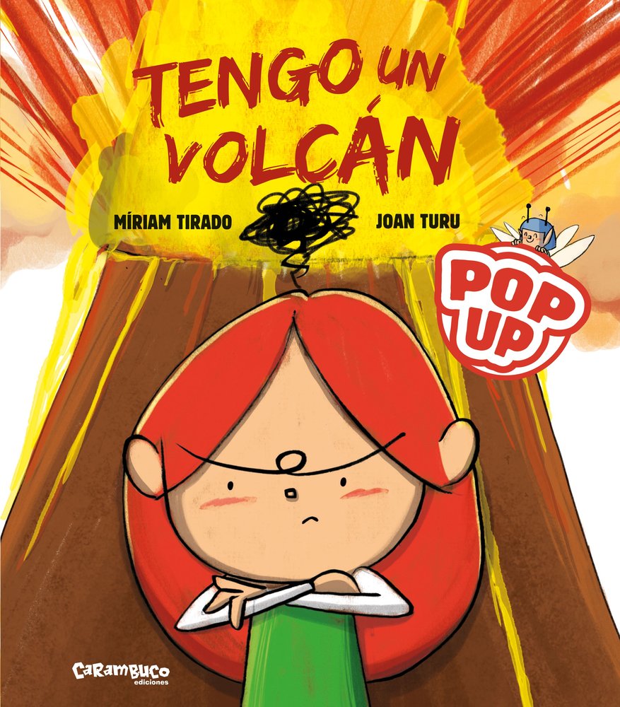 TENGO UN VOLCAN POP-UP, de TIRADO, MIRIAM | portada del libro