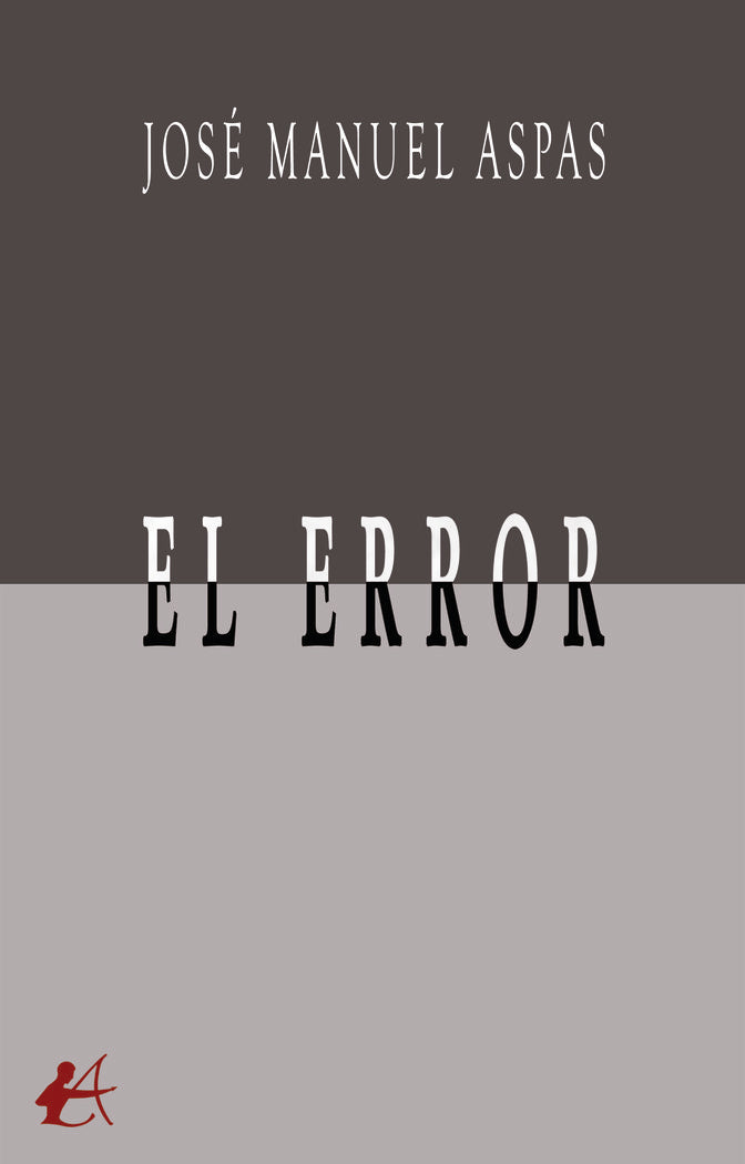 El error, de Aspas, José Manuel | portada del libro