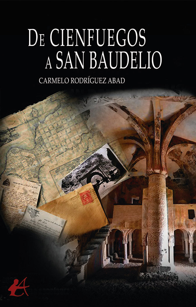 De Cienfuegos a San Baudelio, de Rodríguez Abad, Carmelo | portada del libro