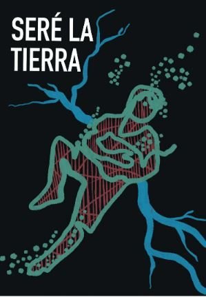 SERE LA TIERRA, de GARCIA AUPI, ANA | portada del libro