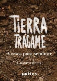 TIERRA TRAGAME, de DUCH, GUSTAVO | portada del libro